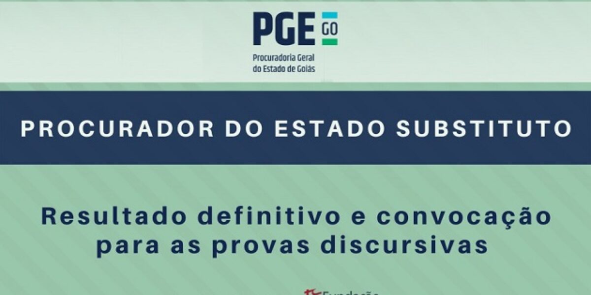 PGE publica resultado definitivo da primeira fase e convoca para provas discursivas