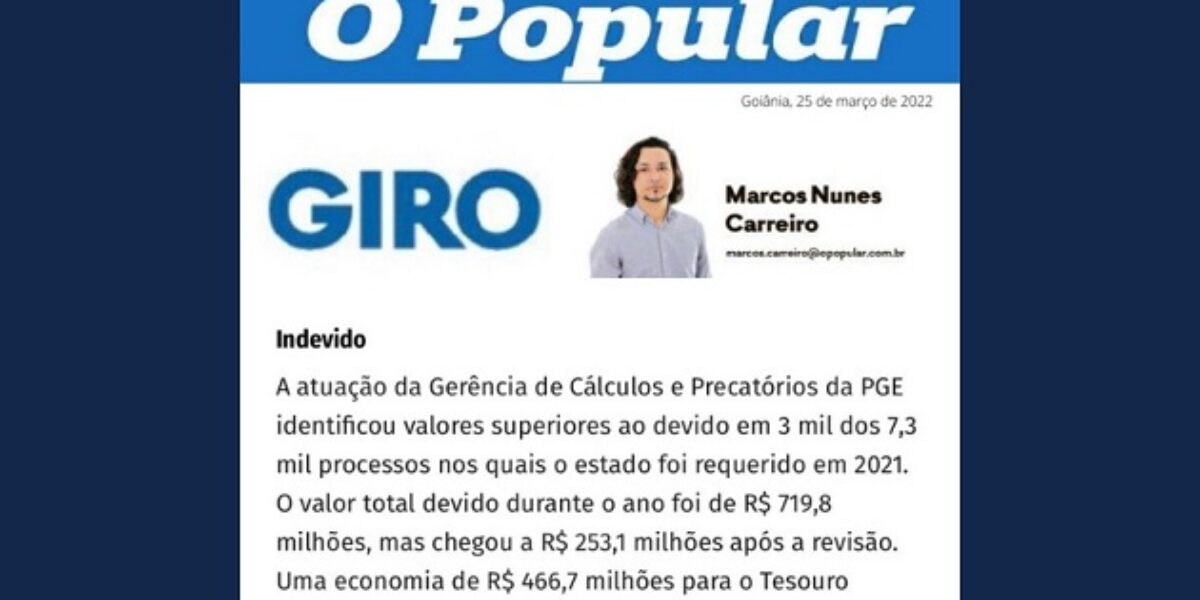 Gerência de Cálculos da PGE proporciona economia de meio bilhão em 2021