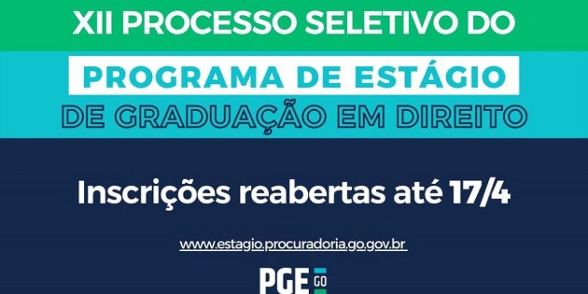 Seleção para Estágio de Graduação em Direito: inscrições reabertas