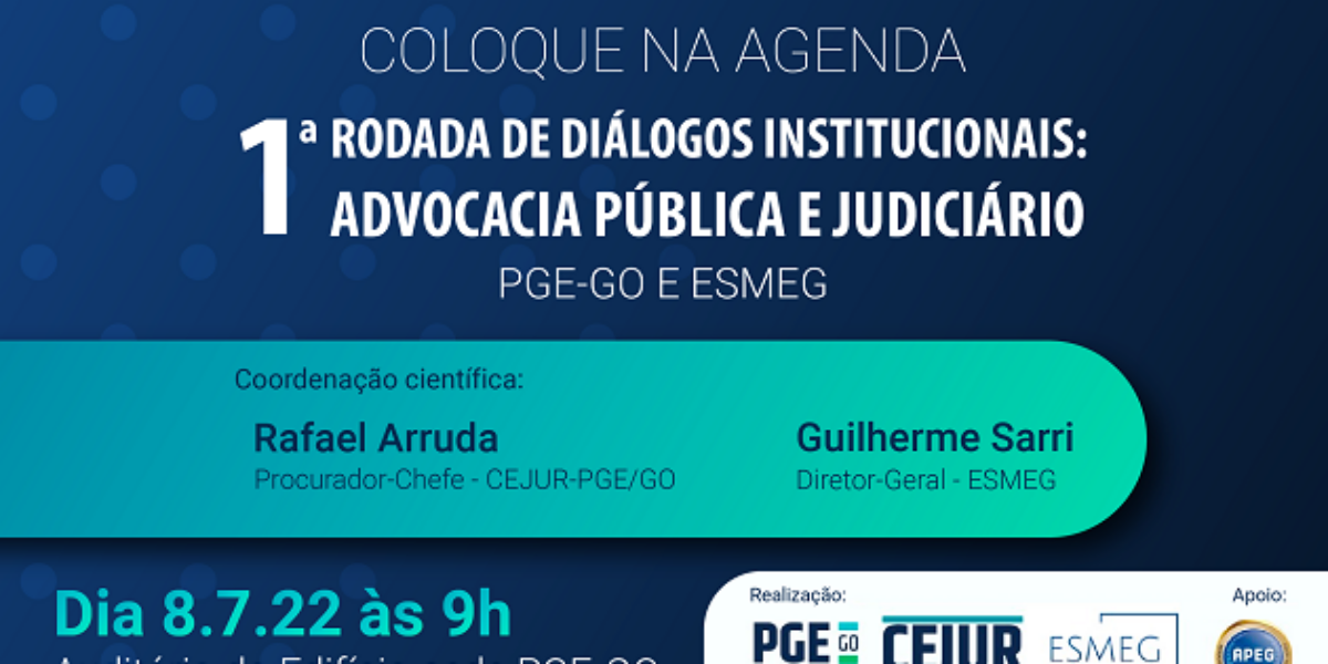 1ª Rodada de Diálogos Institucionais entre a Advocacia Pública e o Judiciário