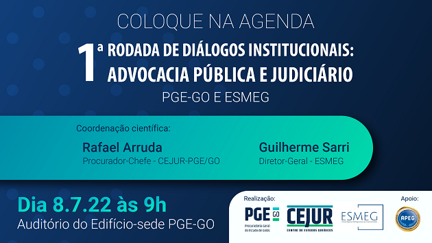 1ª Rodada de Diálogos Institucionais entre a Advocacia Pública e o Judiciário