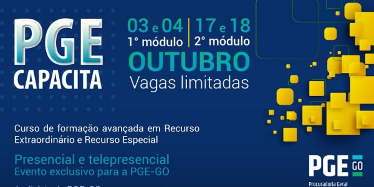 Recursos Extraordinário e Especial são foco do PGE Capacita