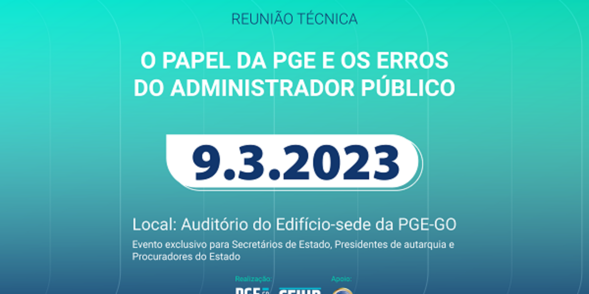 PGE-GO recebe secretários de Estado em reunião técnica com palestra