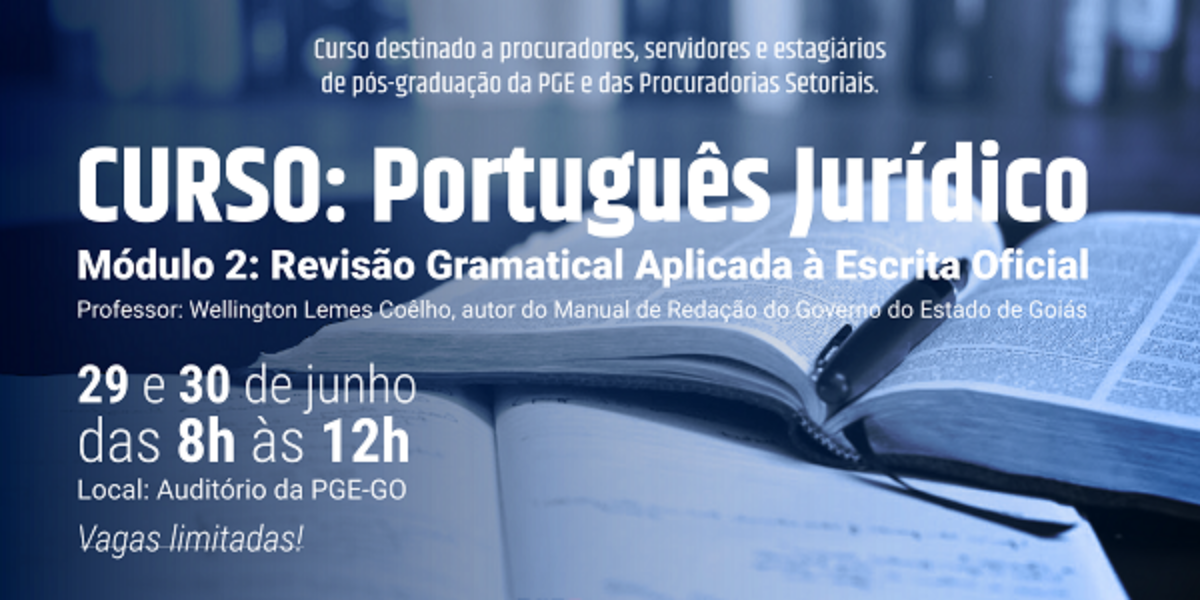 Inscrições abertas para o curso Português Jurídico dias 29 e 30 de junho