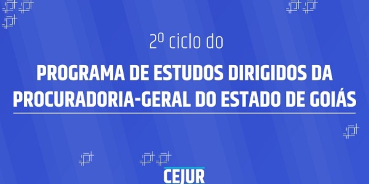 Inscrições para o Programa de Estudos Dirigidos da PGE-GO foram abertas