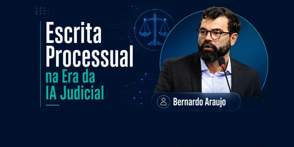Inscrições abertas para o seminário “Escrita Processual na Era da IA Judicial”
