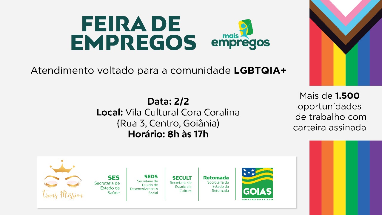 Governo de Goiás promove primeiro Feirão de Empregos voltado para a comunidade LGBTQIA+