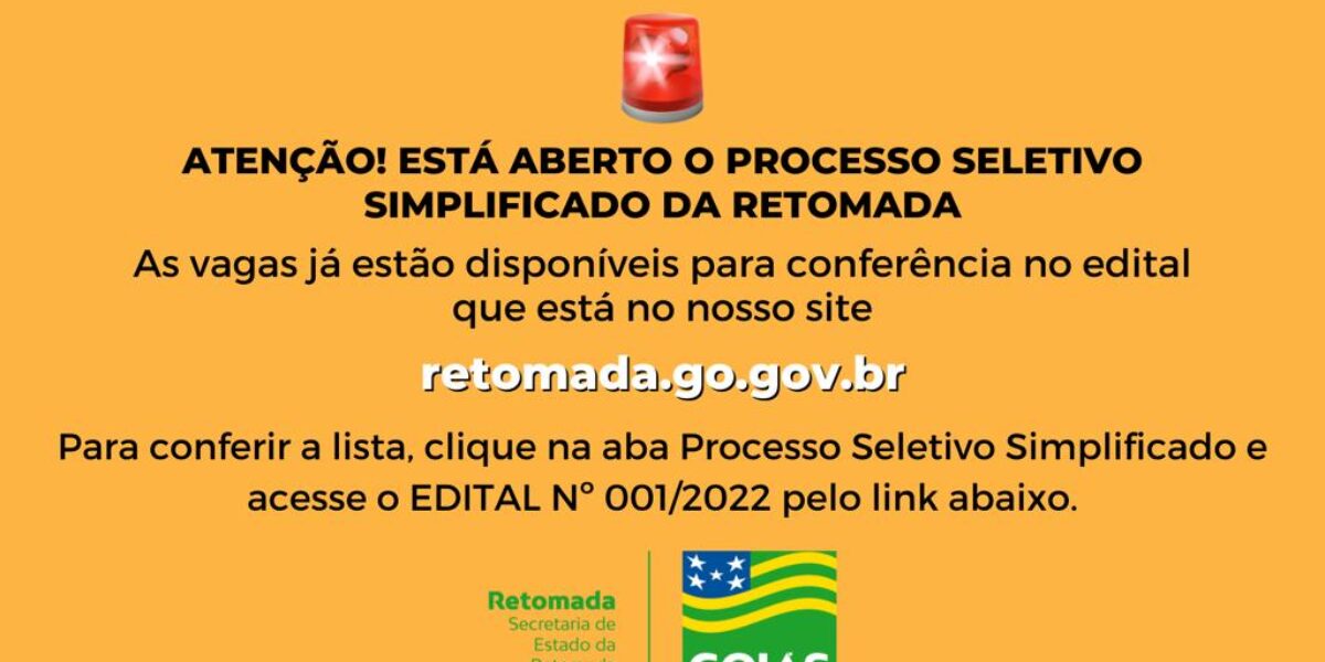 Retomada abre Processo Seletivo Simplificado para preenchimento de 15 vagas