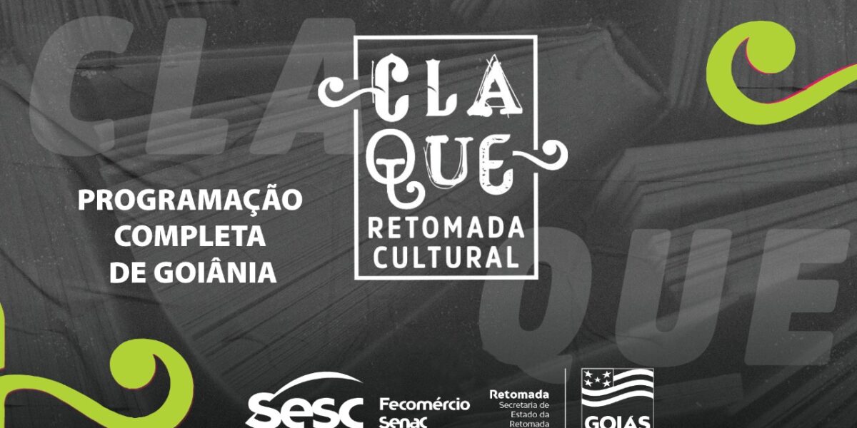 Veja como retirar seu ingresso gratuito para as atrações do Claque Retomada Cultural