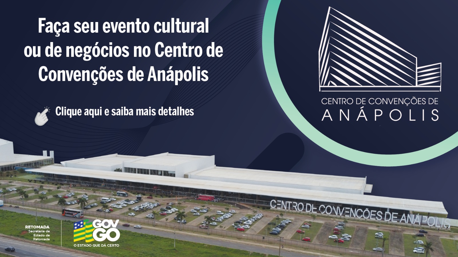 Saiba como reservar agenda para eventos no Centro de Convenções de Anápolis