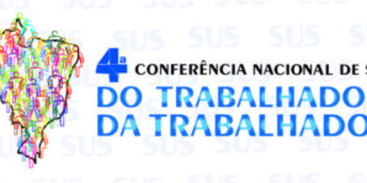 Brasília é sede da 4ª Conferência Nacional de Saúde do Trabalhador e da Trabalhadora realizada pelo Conselho Nacional de Saúde