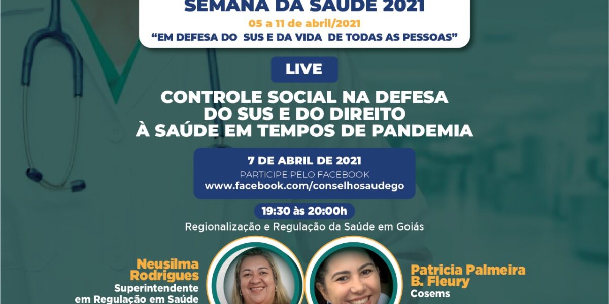 Live: Dia 07/04/2021 – Controle Social na Defesa do SUS e do Direito à Saúde em Tempos de Pandemia