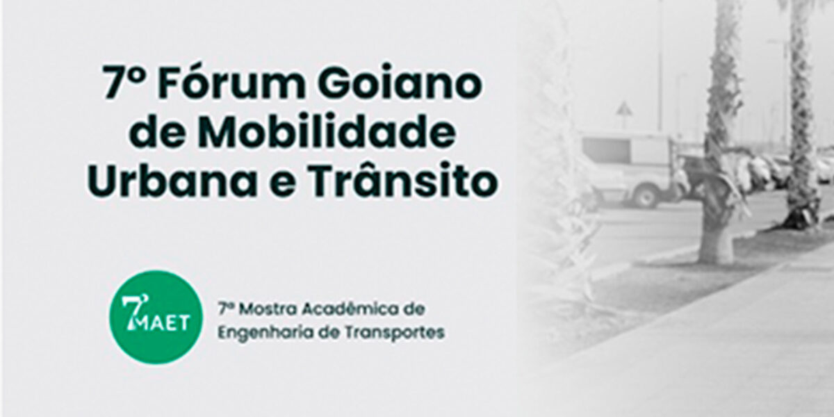 Aviso de Pauta – 7º Fórum Goiano de Mobilidade Urbana e Trânsito