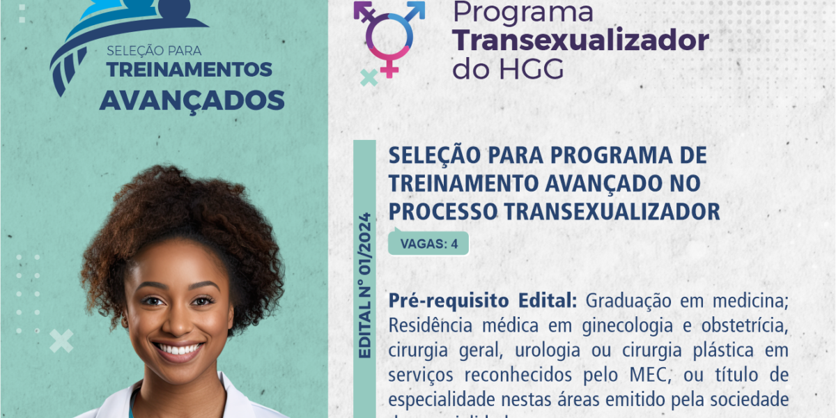 HGG abre inscrições de edital para programa de treinamento no processo transexualizador