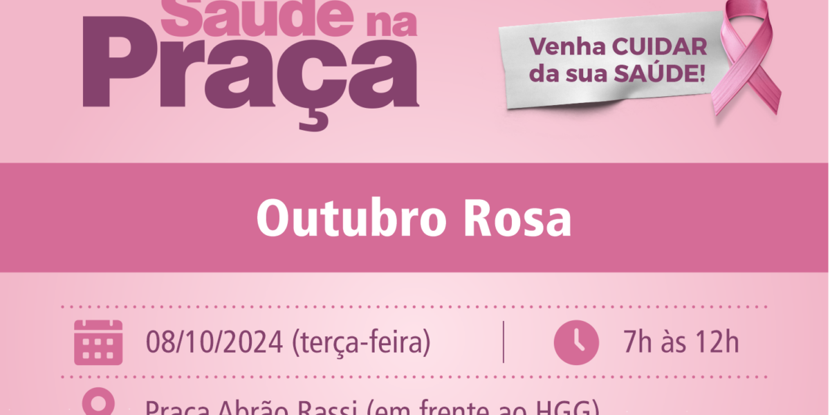 Saúde na Praça abre programação do Outubro Rosa no HGG