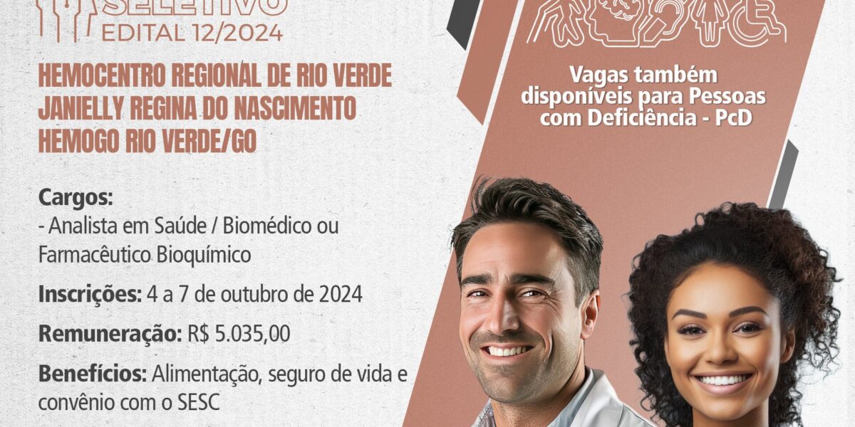 Hemocentro de Rio Verde abre processo seletivo para contratação imediata e cadastro de reserva