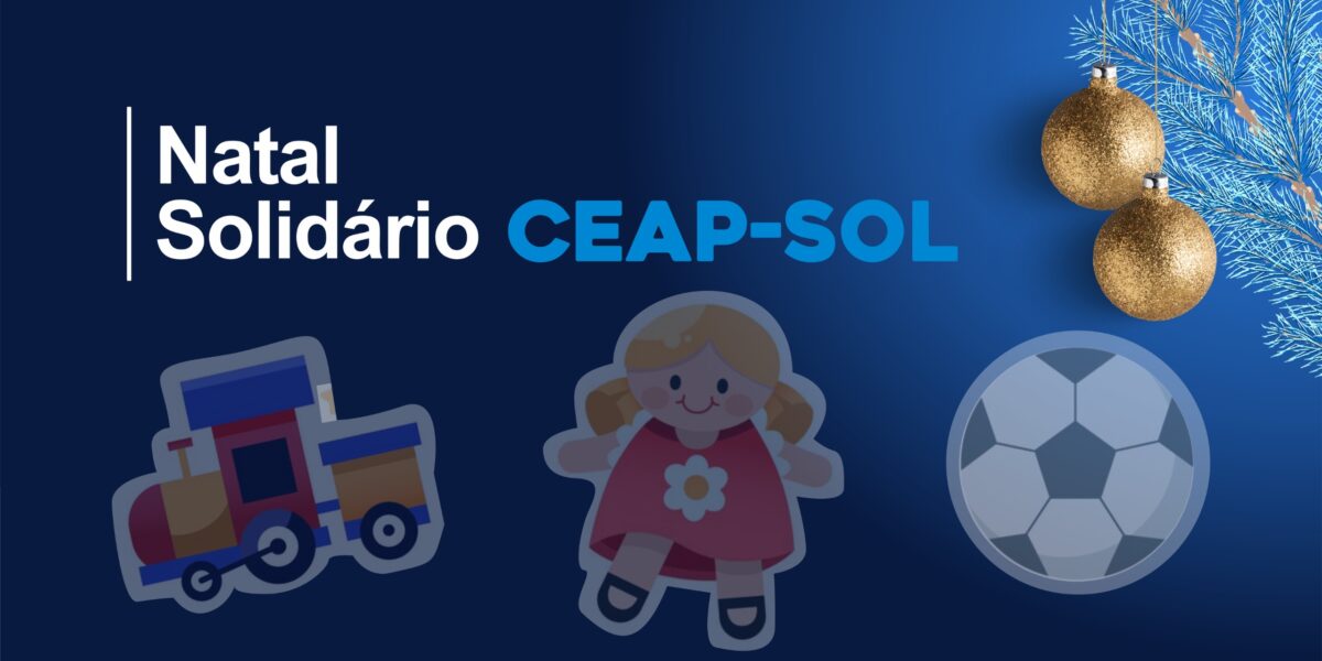 Ceap-SOL arrecada brinquedos em ação solidária para o Natal