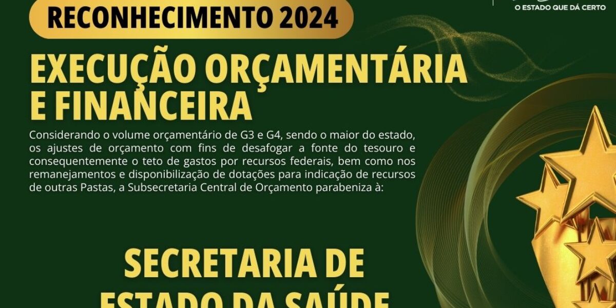 Saúde recebe reconhecimento por contribuição na gestão do orçamento estadual