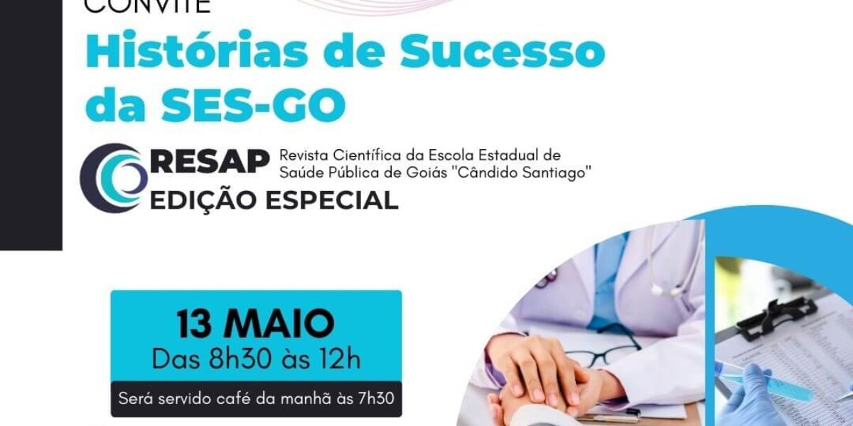 SES lança edição especial da Resap com histórias de sucesso na gestão pública da saúde