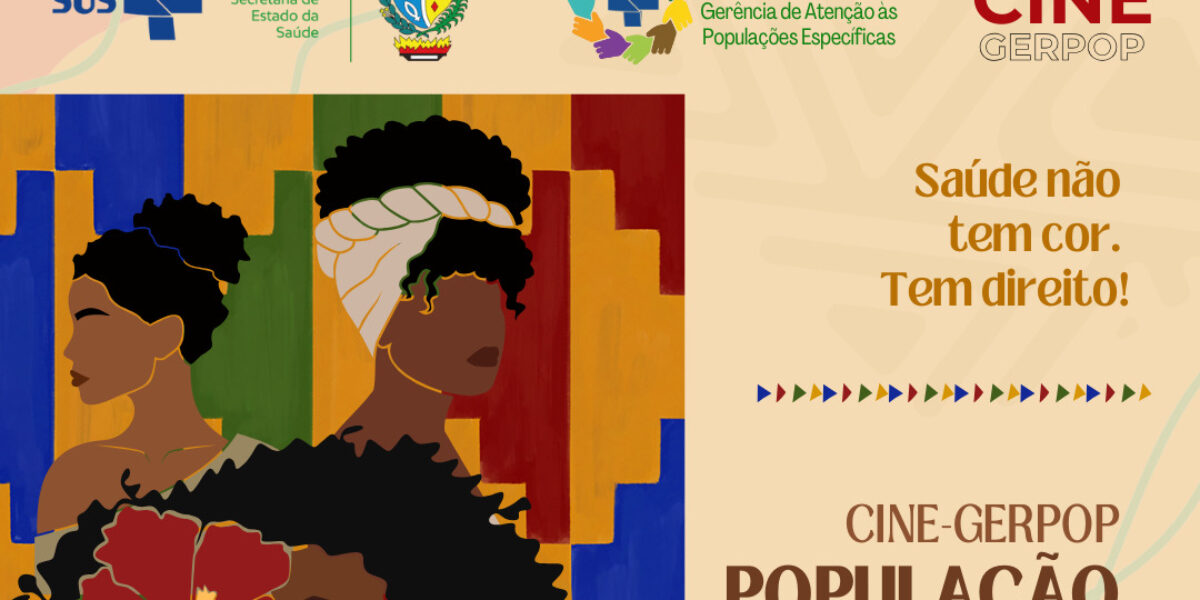 Saúde da população negra, quilombola e de terreiro é foco da 6ª edição do Cine Gerpop