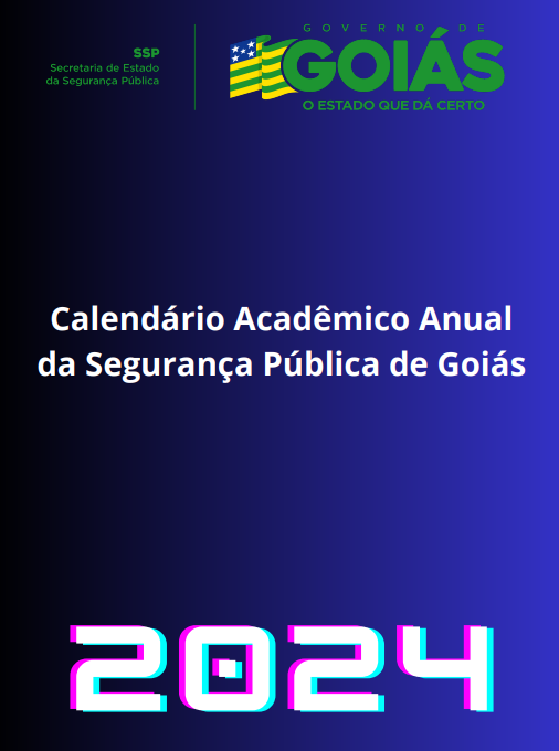 Calendário Acadêmico Anual da Segurança Pública de Goiás