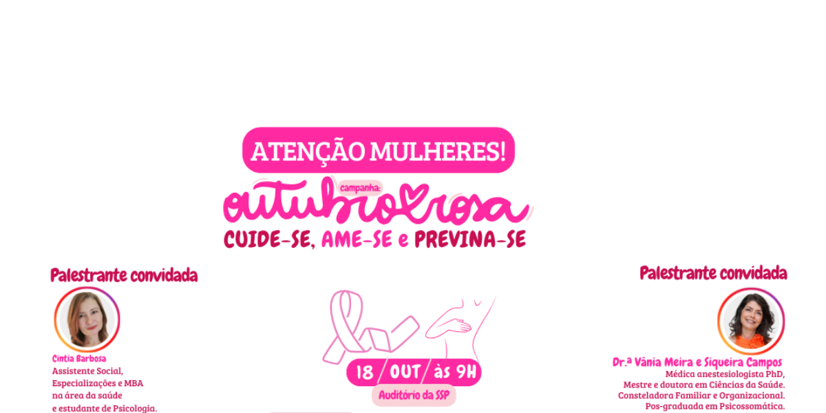 Convite para as servidoras: SSP-GO promove evento especial do Outubro Rosa com palestras e atividades interativas