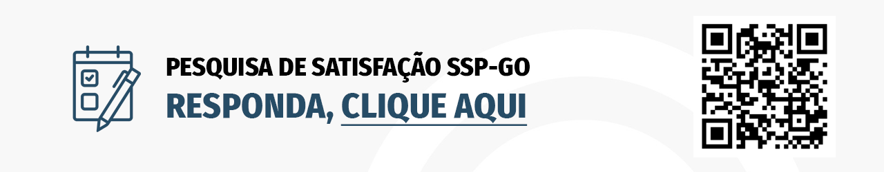 3ª Aplicação da Pesquisa de Satisfação SSP-GO Monitoramento 2025