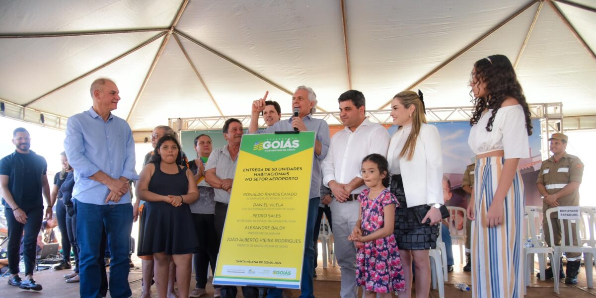 Governo de Goiás entrega 50 casas a custo zero em Santa Helena