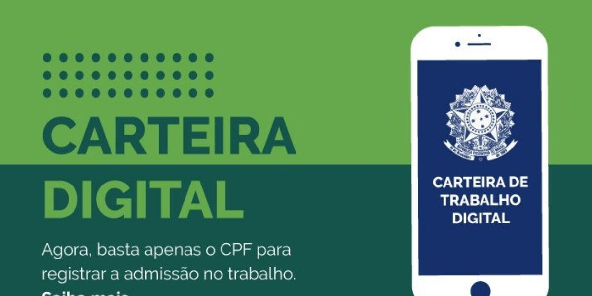 Carteira de Trabalho Digital entra em vigor