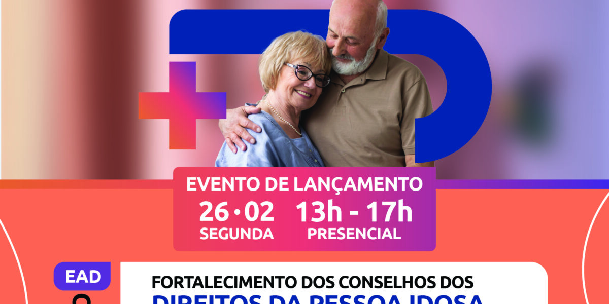 Seds apoia lançamento de curso EaD sobre fortalecimento dos conselhos municipais para a população idosa