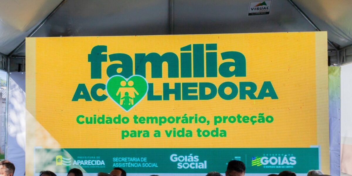 Aparecida de Goiânia inaugura sede do programa Família Acolhedora