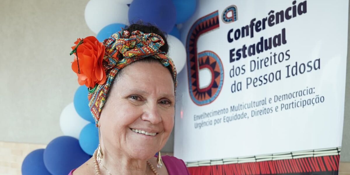 Governo de Goiás realiza 6ª Conferência Estadual dos Direitos da Pessoa Idosa