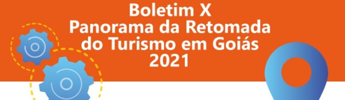Observatório do Turismo publica X Boletim com novos números do setor