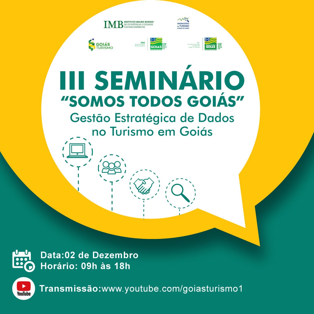 3⁰ Seminário Somos Todos Goiás vai discutir gestão estratégica de dados no Turismo