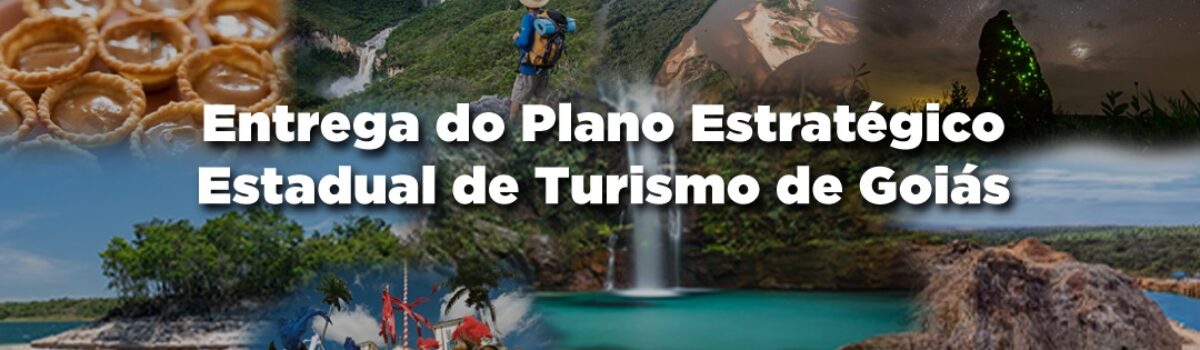 Governo de Goiás lança novo Plano Estratégico Estadual de Turismo