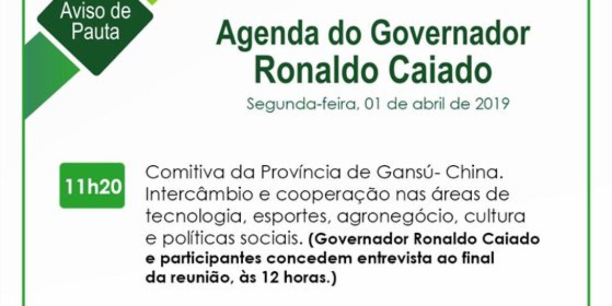 Agenda do governador para esta segunda-feira