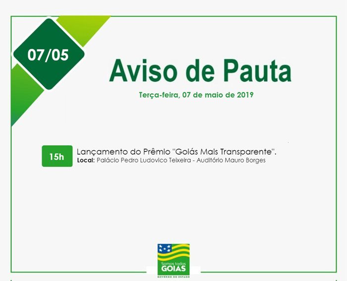 Agenda do governador para esta terça-feira, 07 de maio de 2019.