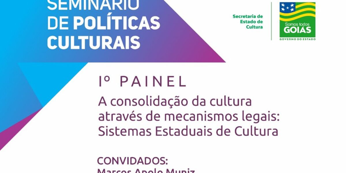 Secult promove Seminário de Políticas Culturais