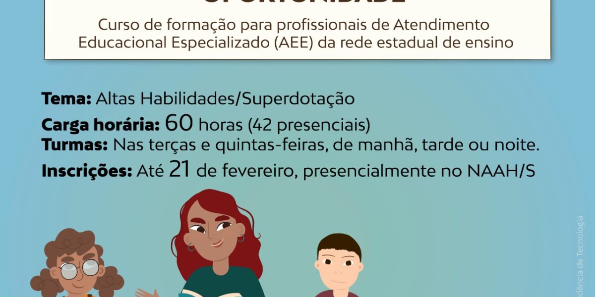 Seduc oferece curso para professores de AEE sobre Altas Habilidades/Superdotação