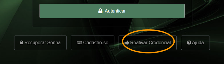 Botão "Reativar Credencial"